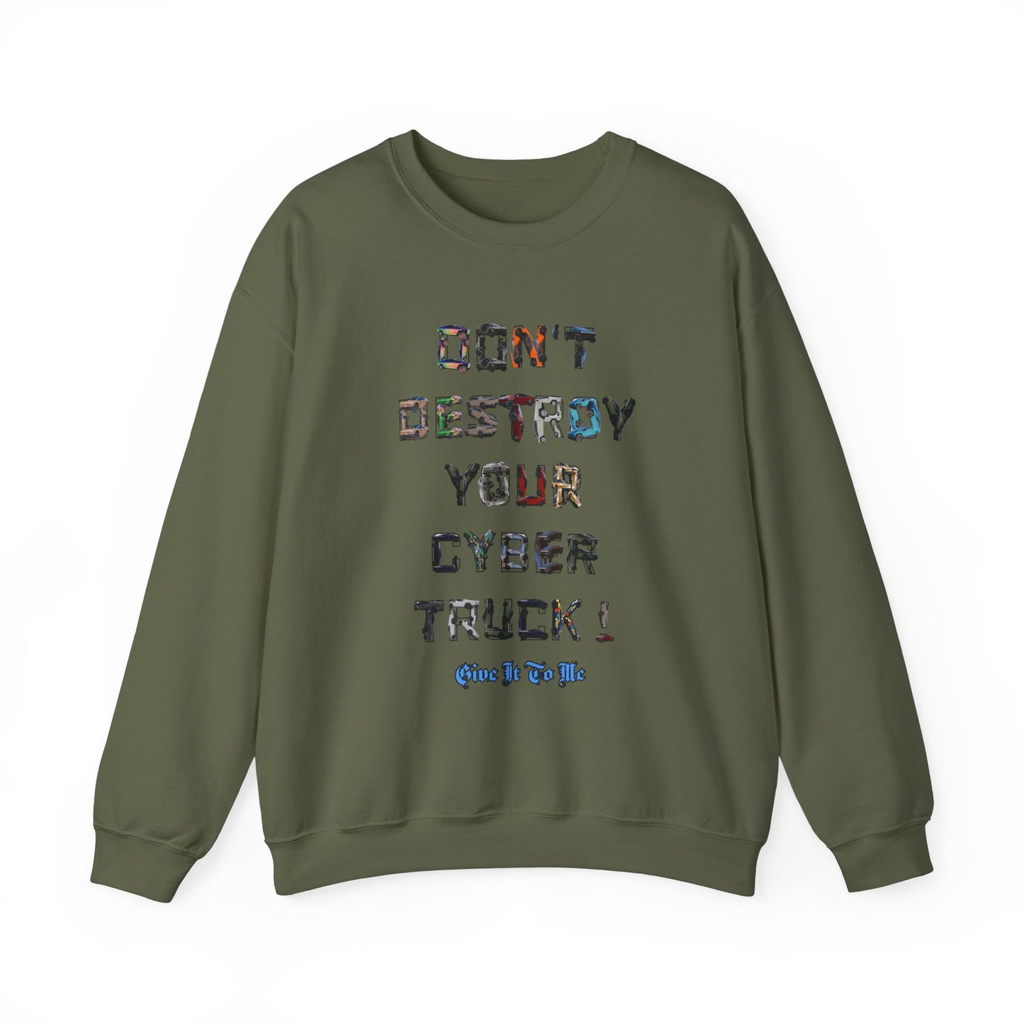 'Don't Destroy Your Cyber Truck' Long sleeve T-Shirt