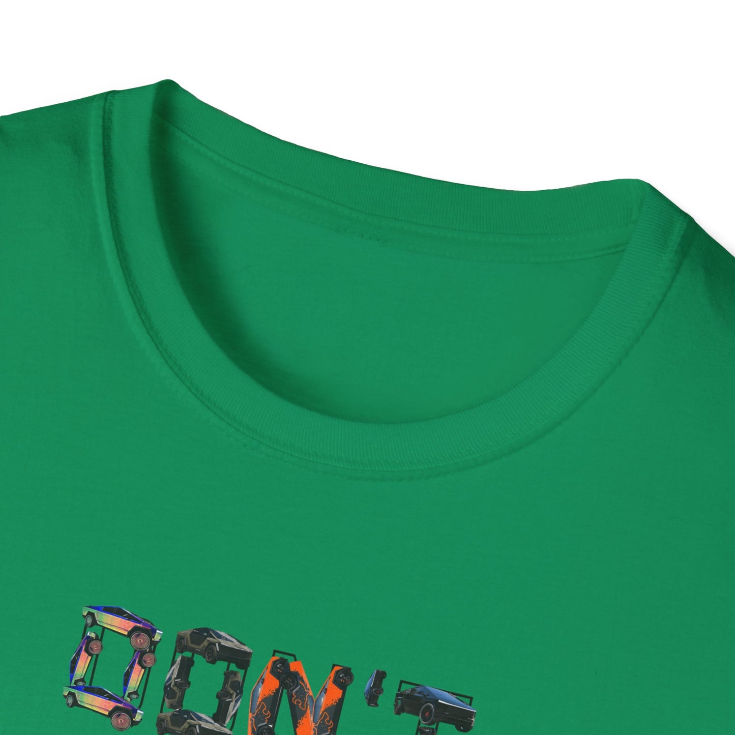 Don't Destroy Your Cyber Truck Unisex Softstyle T-Shirt