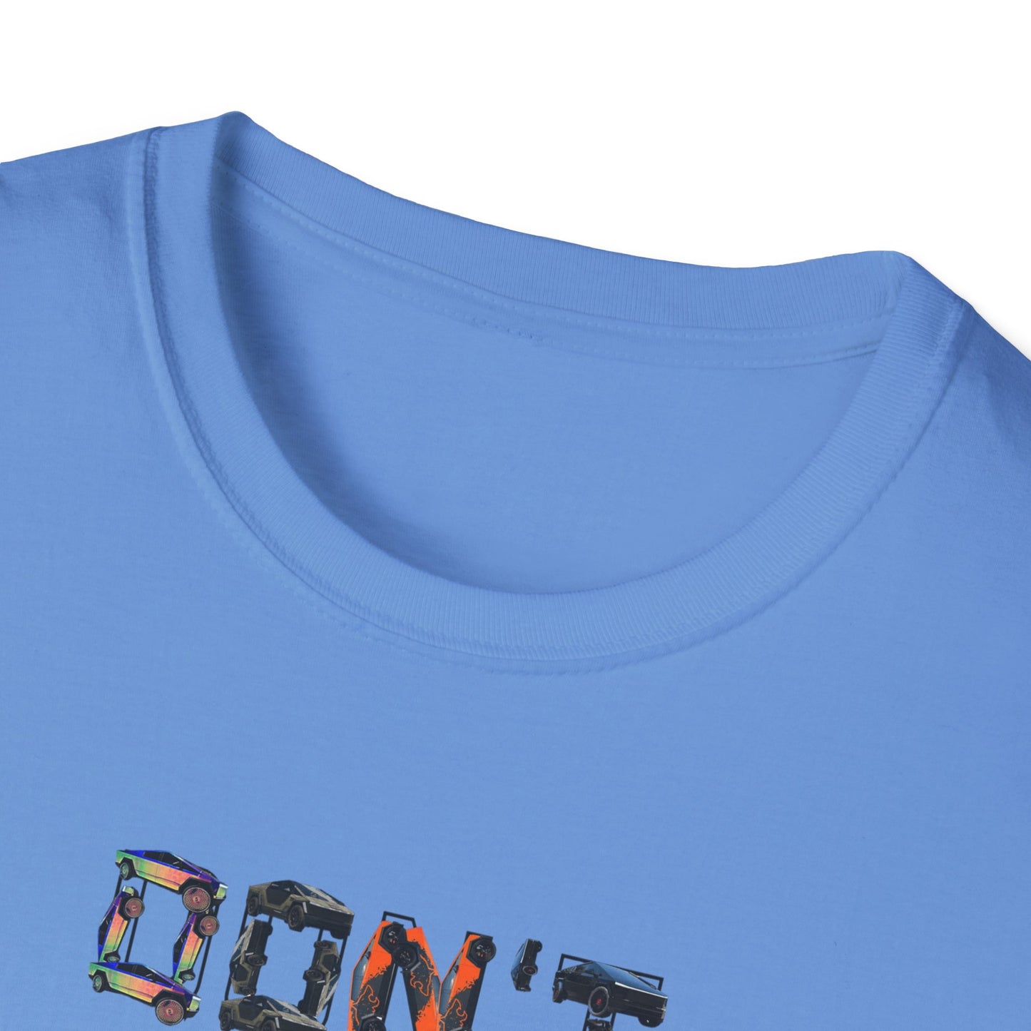 Don't Destroy Your Cyber Truck Unisex Softstyle T-Shirt